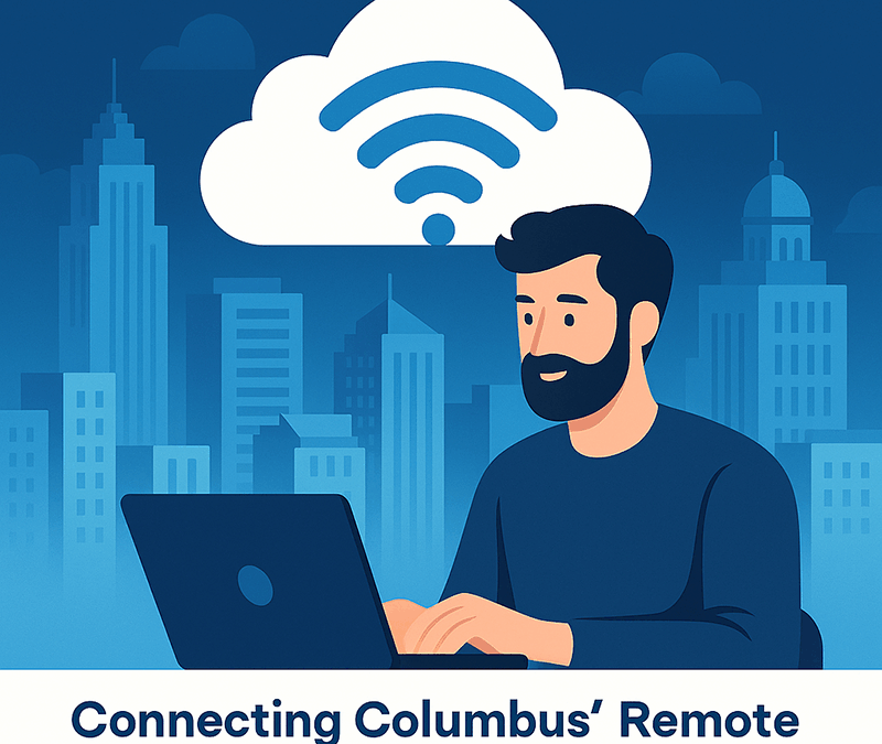 High-Speed Internet and Columbus’s Remote Work Boom