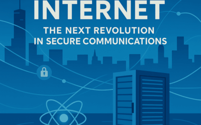 Quantum Internet: The Next Revolution in Secure Communications