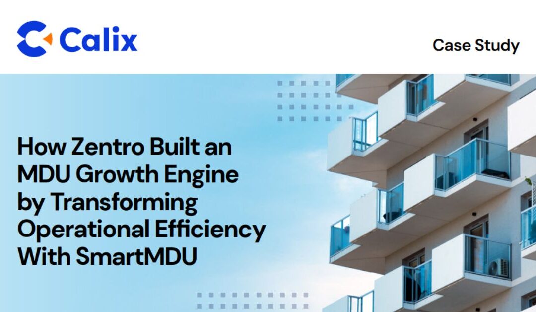 Zentro Bliss: Managed Wi-Fi & SmartMDU Solutions for Multifamily